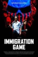 Layarkaca21 LK21 Dunia21 Nonton Film Immigration Game (2017) Subtitle Indonesia Streaming Movie Download