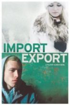 Nonton Film Import/Export (2007) Subtitle Indonesia Streaming Movie Download