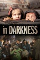 Layarkaca21 LK21 Dunia21 Nonton Film In Darkness (2011) Subtitle Indonesia Streaming Movie Download