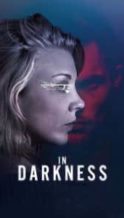 Nonton Film In Darkness (2018) Subtitle Indonesia Streaming Movie Download