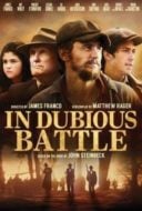 Layarkaca21 LK21 Dunia21 Nonton Film In Dubious Battle (2017) Subtitle Indonesia Streaming Movie Download