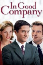 Poster Film In Good Company (2004)