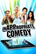 Layarkaca21 LK21 Dunia21 Nonton Film InAPPropriate Comedy (2013) Subtitle Indonesia Streaming Movie Download