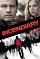 Layarkaca21 LK21 Dunia21 Nonton Film Incendiary (2008) Subtitle Indonesia Streaming Movie Download