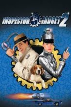 Nonton Film Inspector Gadget 2 (2003) Subtitle Indonesia Streaming Movie Download