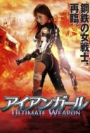 Layarkaca21 LK21 Dunia21 Nonton Film Iron Girl: Ultimate Weapon (2015) Subtitle Indonesia Streaming Movie Download