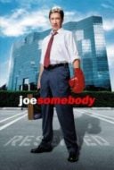 Layarkaca21 LK21 Dunia21 Nonton Film Joe Somebody (2001) Subtitle Indonesia Streaming Movie Download