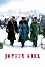 Joyeux Noel (2005)