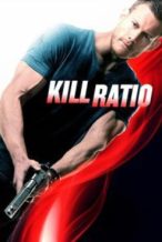 Nonton Film Kill Ratio (2016) Subtitle Indonesia Streaming Movie Download