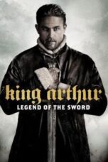 Poster Film King Arthur: Legend of the Sword (2017)