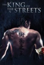 Nonton Film The King of the Streets (2012) Subtitle Indonesia Streaming Movie Download