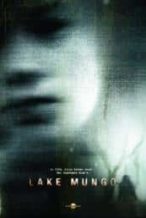 Nonton Film Lake Mungo (2008) Subtitle Indonesia Streaming Movie Download