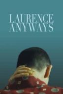 Layarkaca21 LK21 Dunia21 Nonton Film Laurence Anyways (2012) Part 2 Subtitle Indonesia Streaming Movie Download