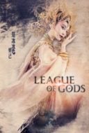 Layarkaca21 LK21 Dunia21 Nonton Film League of Gods (2016) Subtitle Indonesia Streaming Movie Download