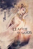 Layarkaca21 LK21 Dunia21 Nonton Film League of Gods (2016) Subtitle Indonesia Streaming Movie Download