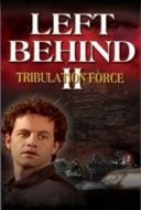 Layarkaca21 LK21 Dunia21 Nonton Film Left Behind II: Tribulation Force (2002) Subtitle Indonesia Streaming Movie Download