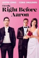 Layarkaca21 LK21 Dunia21 Nonton Film Literally, Right Before Aaron (2017) Subtitle Indonesia Streaming Movie Download