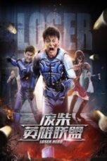 Poster Film Loser Hero (2017)