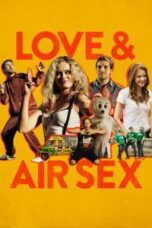 Poster Film Love & Air Sex (2013)