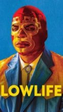 Nonton Film Lowlife (2017) Subtitle Indonesia Streaming Movie Download