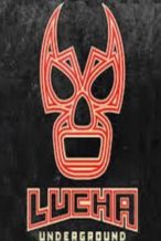 Nonton Film Lucha Underground 31st May 2017 Subtitle Indonesia Streaming Movie Download