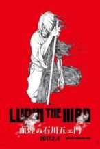 Nonton Film Lupin the Third: The Blood Spray of Goemon Ishikawa (2017) Subtitle Indonesia Streaming Movie Download