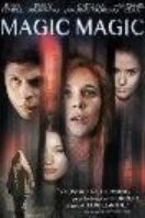 Poster Film Magic Magic (2013)