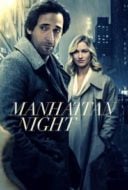 Layarkaca21 LK21 Dunia21 Nonton Film Manhattan Night (2016) Subtitle Indonesia Streaming Movie Download