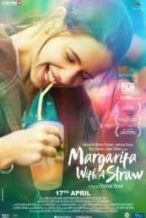 Nonton Film Margarita, with a Straw (2014) Subtitle Indonesia Streaming Movie Download