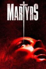 Martyrs (2016)