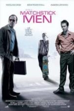 Matchstick Men (2003)