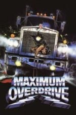 Maximum Overdrive (1986)