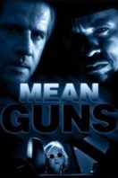 Layarkaca21 LK21 Dunia21 Nonton Film Mean Guns (1997) Subtitle Indonesia Streaming Movie Download