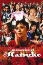 Nonton Film Memories of Matsuko (2006) Subtitle Indonesia Streaming Movie Download