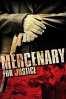 Layarkaca21 LK21 Dunia21 Nonton Film Mercenary for Justice (2006) Subtitle Indonesia Streaming Movie Download