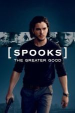 MI-5 Spooks: The Greater Good (2015)