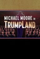 Layarkaca21 LK21 Dunia21 Nonton Film Michael Moore in TrumpLand (2016) Subtitle Indonesia Streaming Movie Download