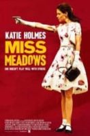 Layarkaca21 LK21 Dunia21 Nonton Film Miss Meadows (2014) Subtitle Indonesia Streaming Movie Download