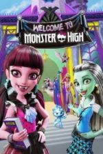 Monster High: Welcome to Monster High (2016)