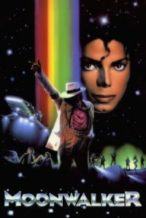 Nonton Film Moonwalker (1988) Subtitle Indonesia Streaming Movie Download