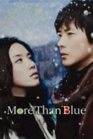 Layarkaca21 LK21 Dunia21 Nonton Film More Than Blue (2009) Subtitle Indonesia Streaming Movie Download