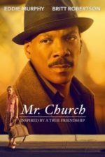 Mr. Church (2016)