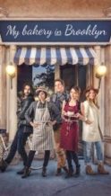 Nonton Film My Bakery in Brooklyn (2016) Subtitle Indonesia Streaming Movie Download