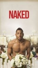 Nonton Film Naked (2017) Subtitle Indonesia Streaming Movie Download