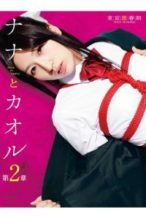 Nonton Film Nana to Kaoru: Chapter 2 (2012) Subtitle Indonesia Streaming Movie Download