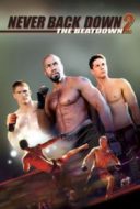 Layarkaca21 LK21 Dunia21 Nonton Film Never Back Down 2: The Beatdown (2011) Subtitle Indonesia Streaming Movie Download