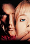 Layarkaca21 LK21 Dunia21 Nonton Film Never Talk to Strangers (1995) Subtitle Indonesia Streaming Movie Download