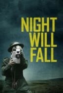 Layarkaca21 LK21 Dunia21 Nonton Film Night Will Fall (2014) Subtitle Indonesia Streaming Movie Download