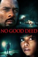 Layarkaca21 LK21 Dunia21 Nonton Film No Good Deed (2014) Subtitle Indonesia Streaming Movie Download