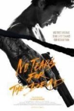 Poster Film No Tears for the Dead (2014)